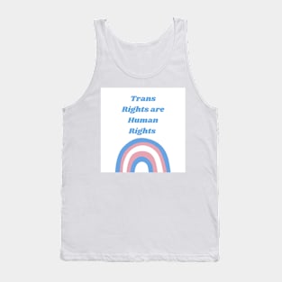 Trans right are human rights Tank Top